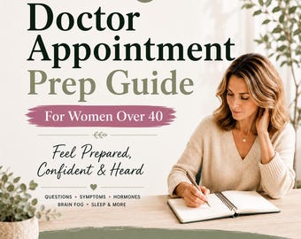 Doctor Appointment Prep Guide for Women Over 40 | Menopause Symptom Tracker (Digital Download)