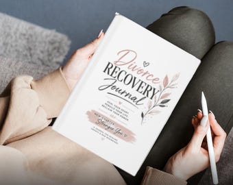 Divorce Recovery Journal for Women | Healing, Self-Reflection, New Beginnings