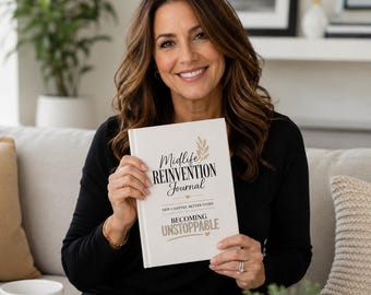 Midlife Reinvention Journal Hardcover | Becoming Unstoppable Notebook