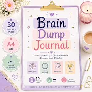 Puede incluir: Un portapapeles morado que sostiene una página de diario Brain Dump con texto, iconos para brain dump, claridad mental, priorizar y enfoque, además de 30 páginas imprimibles, tamaño A4 y etiquetas de descarga instantánea con tonos pastel.