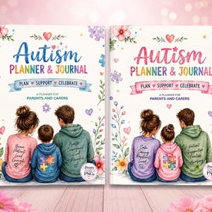 以下が含まれることがあります： 家族の水彩画イラストが描かれた2冊のAutism Planner & Journal。表紙には花のアクセント、パズルのピース、そして「Autism Planner & Journal」「Plan Support Celebrate」「A Planner for Parents and Carers」という文字が記されています。