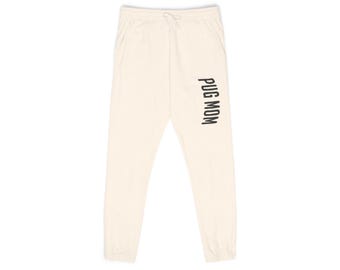 Pug Mom sweatpants | Vertical side text, fleece joggers Gift for Her Dog Lover