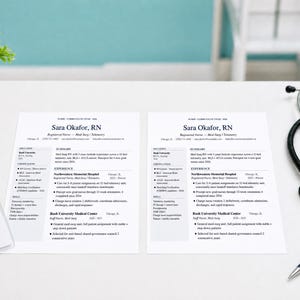 May include: Two printed resumes with the name "Sara Okafor, RN" are displayed on a white surface, alongside a stethoscope, pen, and a name tag. A small potted plant is also present. The resumes detail experience and education.
