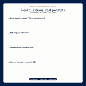 May include: A white document with dark blue borders features the text "Real questions, real prompts." Bullet points list topics including scenario prompts, body language notes, and closing playbooks. The document is labeled "10 scenarios per role, 19 pages, 100% editable."
