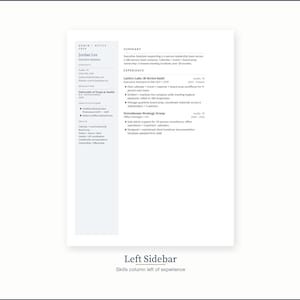 May include: A white resume with a blue sidebar. The resume includes the name "Jordan Lee" and details about experience and skills. The text "Left Sidebar" and "Skills column left of experience" are at the bottom.