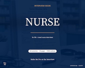 Nurse Interview Prep Book | 10 STAR Questions for RN Interviews | 19-Page PDF | Instant Download