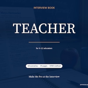 May include: A dark blue book cover with the word "TEACHER" in large white letters. The text "for K-12 educators" is below. An apple, a glass, and a resume are also visible. The book is titled "Interview Book".
