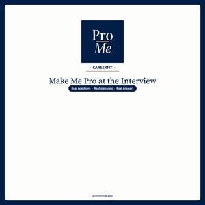 Op de afbeelding: Een witte achtergrond met een donkerblauwe rand toont de tekst "Pro Me" in een donkerblauw vierkant. Daaronder staat de tekst "Make Me Pro at the Interview", met de slogan "Real questions. Real scenarios. Real answers."