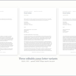 May include: Three editable cover letter templates in DOCX and PDF formats. The cover letters are for general use, career changes, and specific role pitches. The text is black on a white background.