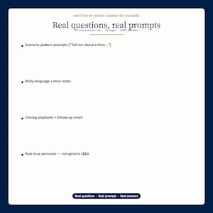 May include: A white document with dark blue borders features the text "Real questions, real prompts." Bullet points list topics including scenario prompts, body language notes, and closing playbooks. The document is labeled "10 scenarios per role, 19 pages, 100% editable."