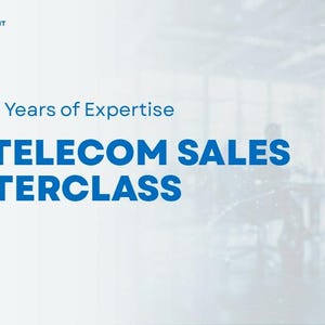 Könnte beinhalten: Blau-weiße Grafik, die eine B2B Telecom Sales Masterclass bewirbt. Der Text lautet "Built on 17 Years of Expertise" und "B2B TELECOM SALES MASTERCLASS". Das Logo "THE ULTIMATE SALES TOOLKIT" befindet sich oben links.