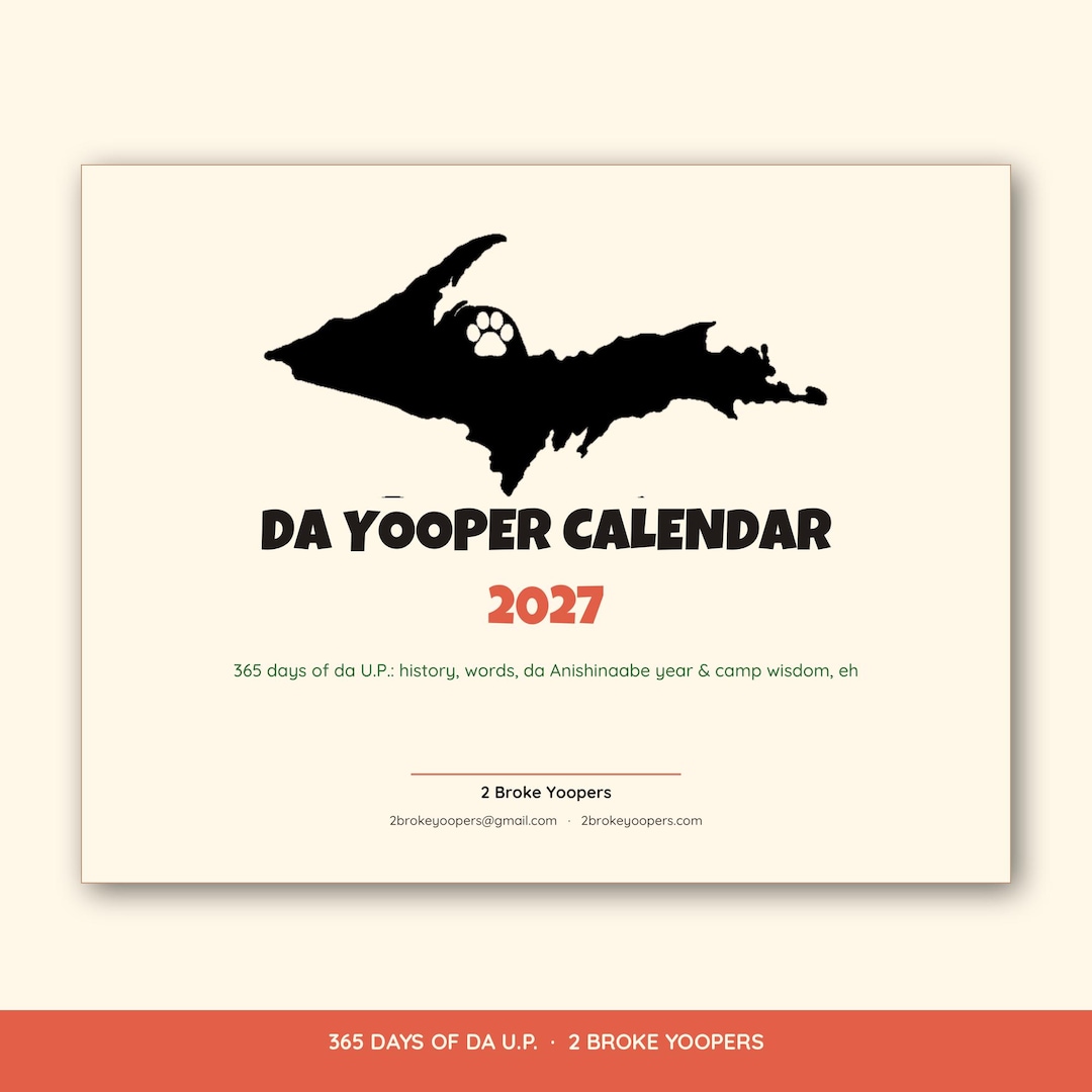 Da Yooper Calendar 2027