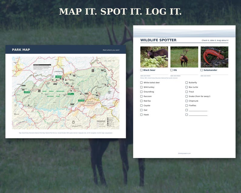 May include: A two-page wildlife activity guide titled MAP IT. SPOT IT. LOG IT. The left page features a Great Smoky Mountains National Park map. The right page, titled WILDLIFE SPOTTER, includes photos of a black bear, elk, and salamander with a checklist of animals to find, date, and log.