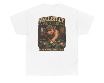 Hillbilly Humor | Hillbilly Hustler Pig