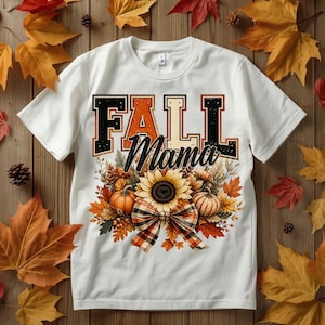 Fall Mama PNG, Sunflower Pumpkin Bow PNG, Coquette Fall Mama Shirt Design, Autumn Floral Thanksgiving Sublimation Design, Digital Download