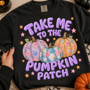 Take Me To The Pumpkin Patch PNG, Preppy Fall Pumpkin Sublimation, Girly Halloween Shirt Design, Autumn Boutique PNG, Digital Download