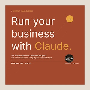 Könnte beinhalten: Quadratische Grafik mit dem Text "Run your business with Claude" in Weiß und Orange auf rostfarbenem Hintergrund. Der Text "The 30-day shortcut to automate the grind, win more customers, and get your weekends back" ist ebenfalls enthalten.
