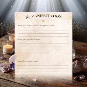 May include: A beige paper sheet titled 369 MANIFESTATION with moon phase icons. It features three sections with lines for writing: Write your desire 3 times in the present tense, Write your intention 6 times, and Write the outcome 9 times.