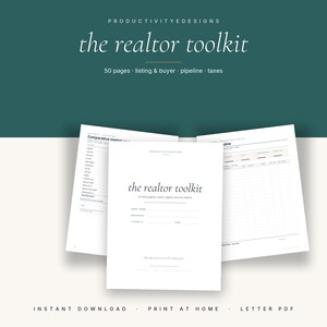 May include: A white "the realtor toolkit" printable with a teal background. The toolkit includes 50 pages for listing, buyer, pipeline, and taxes. The text "INSTANT DOWNLOAD - PRINT AT HOME - LETTER PDF" is at the bottom.