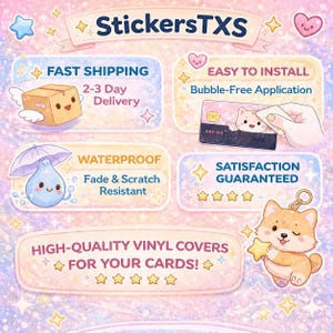 May include: An advertisement for StickersTXS with illustrations and text. The image highlights "Fast Shipping," "Easy to Install," "Waterproof," and "Satisfaction Guaranteed." The text also mentions "High-Quality Vinyl Covers for Your Cards!"