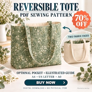 May include: A reversible tote bag PDF sewing pattern featuring a sage green exterior with a white floral print and a solid cream interior with an optional pocket. The text includes REVERSIBLE TOTE, PDF SEWING PATTERN, 70% OFF, TWO FABRIC FACES, OPTIONAL POCKET, ILLUSTRATED GUIDE, A4, US LETTER, A0, BUY NOW, and DIGITAL DOWNLOAD NO PHYSICAL ITEM.
