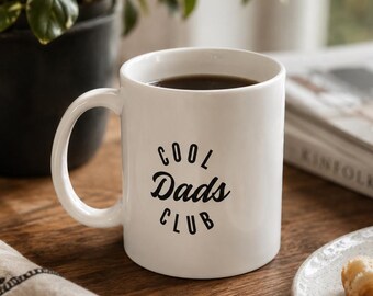 Cool Dads Club Coffee Mug, Father’s Day Present, Birthday Surprise for Father, Husband Appreciation, Dad’s Drinkware, Ceramic Tea Cup
