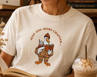 Just One More Chapter Shirt, Book Lover Shirt, Goose Reading Tee, Cozy Autumn Graphic Tee, Bookish Gift for Readers, Comfort Colors 1717
