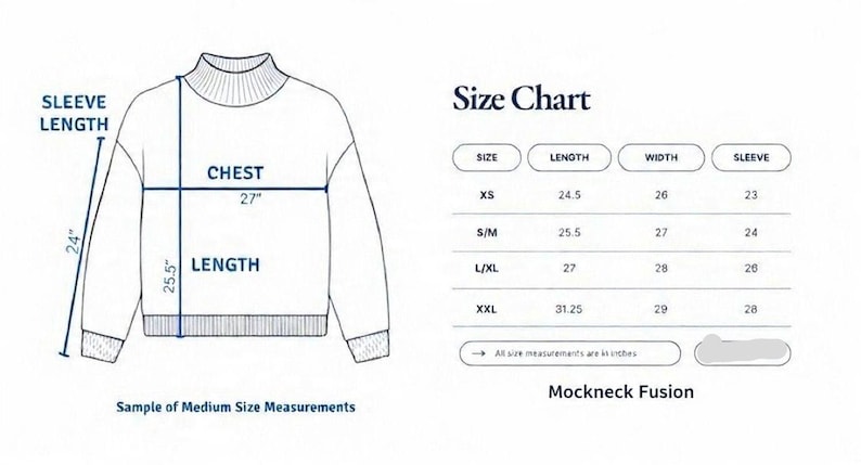 May include: A line drawing of a mockneck sweater with a size chart. The diagram labels sleeve length, chest, and length with measurements in inches. The table lists sizes XS, S/M, L/XL, and XXL with corresponding length, width, and sleeve measurements.