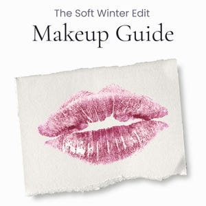 Soft Winter Makeup Guide | Seasonal Color Analysis | Foundation Shades | Lip Colors | Digital Download