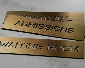 Lasered Metal Wall & Door Sign. 10" x 2.5"