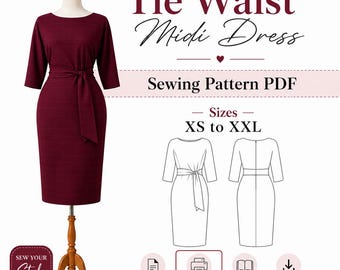 Puede incluir: Un vestido midi color burdeos con cintura anudada y mangas tres cuartos sobre un maniquí. El texto dice Tie Waist Midi Dress, Sewing Pattern PDF, Sizes XS to XXL, PDF Download, A4 and 90 CM Plotter, With Instruction, Instant Download.