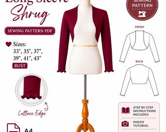 Puede incluir: Un patrón de costura PDF para un bolero de manga larga en color burdeos oscuro. La prenda presenta un borde de lechuga en las mangas. El texto incluye Long Sleeve Shrug, PDF Sewing Pattern, tallas de busto 33, 35, 37, 39, 41, 43 pulgadas, formato A4 e instrucciones.