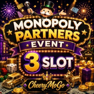 May include: A Monopoly Partners Event graphic featuring the Monopoly mascot in a top hat, gold text on a purple and black background, a 3 Slot label, a gold car, a white die, a gold dog figurine, and a purple gift box with gold ribbon.