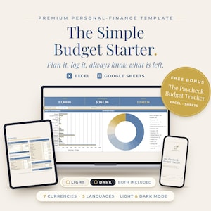 May include: A digital personal finance template titled The Simple Budget Starter, displayed on a laptop, tablet, and smartphone. The interface features blue and gold charts, tables, and data. Includes a circular badge for a free bonus tracker.