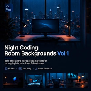 May include: A digital collection titled Night Coding Room Backgrounds Vol.1 featuring a dark workspace with a computer monitor, desk lamps, and a city skyline view. Includes 10 JPG files in 4K and 1080p resolutions for desktop use and video content.