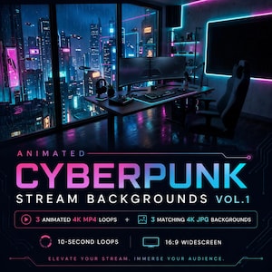 Könnte beinhalten: Eine digitale Produktanzeige mit dem Text ANIMATED CYBERPUNK STREAM BACKGROUNDS VOL.1, 3 ANIMATED 4K MP4 LOOPS, 3 MATCHING 4K JPG BACKGROUNDS, 10-SECOND LOOPS und 16:9 WIDESCREEN. Der Hintergrund zeigt einen dunklen Raum mit einem Gaming-Schreibtisch.