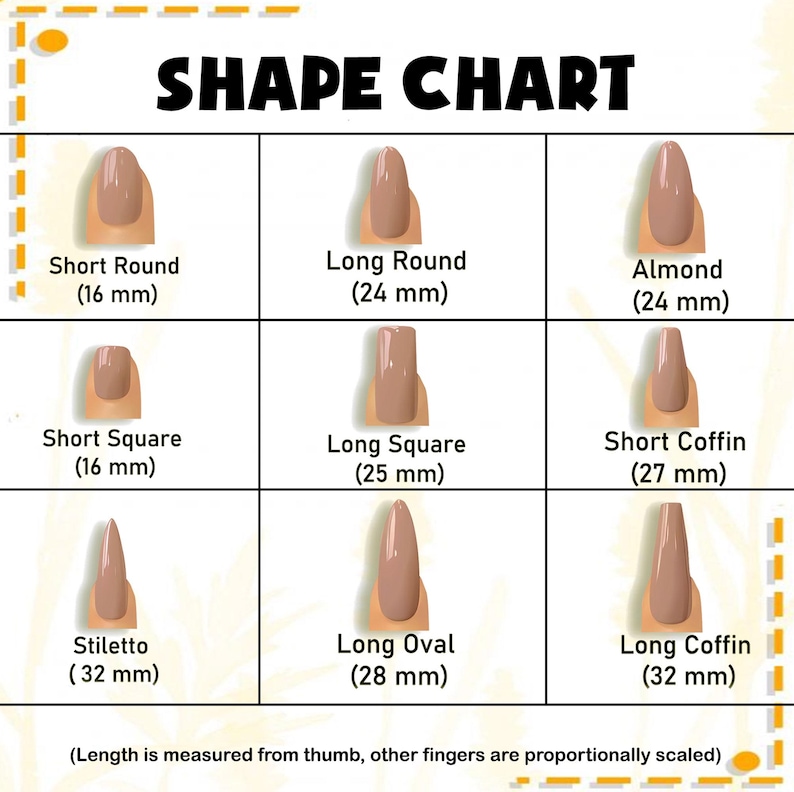 May include: A nail shape chart displays nine different nail shapes, including Short Round (16 mm), Long Round (24 mm), Almond (24 mm), Short Square (16 mm), Long Square (25 mm), Short Coffin (27 mm), Stiletto (32 mm), Long Oval (28 mm), and Long Coffin (32 mm).