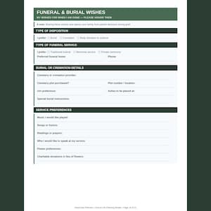 Puede incluir: Un documento blanco titulado Funeral & Burial Wishes con encabezados de color verde oscuro. Incluye secciones para el tipo de disposici&oacute;n, tipo de servicio funerario, detalles de entierro o cremaci&oacute;n y preferencias de servicio.