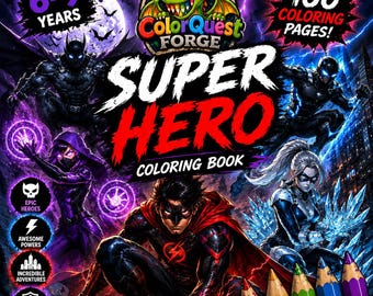 Super Heroes Coloring Book for Kids Ages 6-9 Epic Action Coloring Pages for Young Heroes