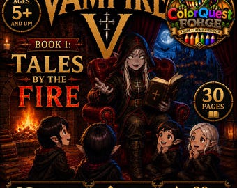 Vampire V Series — BOOK 1: Tales by the Fire | Fantasy Coloring Book for Kids 5+ | Printable PDF