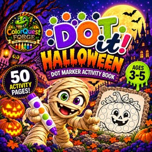 May include: A ColorQuest Forge Dot it! Halloween dot marker activity book featuring a mummy character holding a marker, a pumpkin coloring page, 50 activity pages, and a spooky background with a full moon, bats, and a haunted house for ages 3-5.