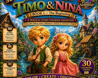 Timo & Nina Quest Series — BOOK 1: The Beginning | Fantasy Coloring Book for Kids 5+ | Printable PDF