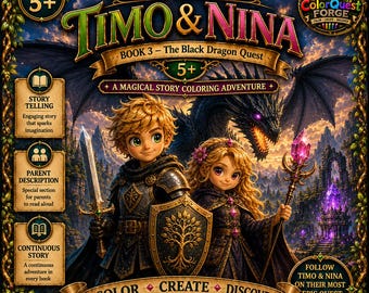 Timo & Nina Quest Series — BOOK 3: The Black Dragon Quest | Fantasy Coloring Book for Kids 5+ | Printable PDF