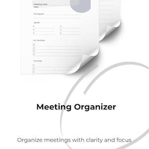 Puede incluir: Una plantilla organizadora de reuniones blanca con secciones para el tema, fecha, objetivo, agenda, decisiones clave y próximos pasos. El documento incluye detalles en gris claro y líneas para escribir. El texto dice Meeting Organizer.