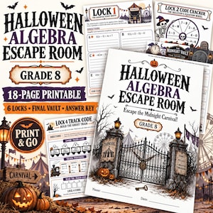 May include: An 18-page printable Halloween Algebra Escape Room activity for grade 8 students. The set includes worksheets with maths problems, a skeleton-themed code cracker wheel, and a cover page featuring a carnival gate, pumpkins, and bats.