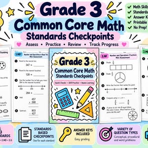May include: A Grade 3 Common Core Math Standards Checkpoints printable PDF workbook featuring multiple assessment pages with math problems, including multiplication, rounding, fractions, and measurement, alongside a cover page with a calculator and pencil.