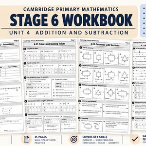 May include: A 15-page Cambridge Primary Mathematics Stage 6 workbook for Unit 4, Addition and Subtraction. The document features black text on white pages, including sections on integers, word problems, expressions, tables, and geometry.
