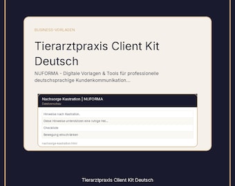 Veterinary Practice Client Kit (German) | Client workflow, templates, checklists, PDF, DOCX, Excel