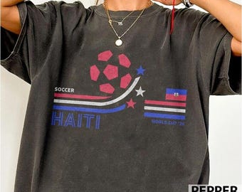 Retro Haiti Soccer World 2026 Comfort Colors Shirt, 2026 Soccer Fan Shirt, Gift For Fan Fathers Day