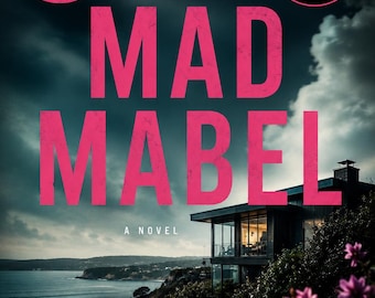 Mad Mabel, Psychological Thriller book, Mystery Reflection